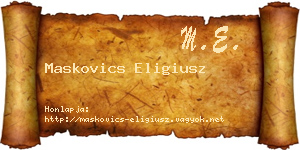 Maskovics Eligiusz névjegykártya